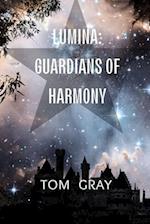 Lumina: Guardians of Harmony 