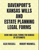 Davenport's Kansas Wills And Estate Planning Legal Forms 