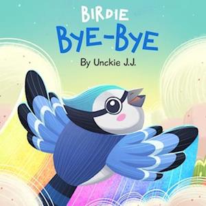 Birdie Bye-Bye