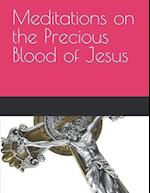 Meditations on the Precious Blood of Jesus 