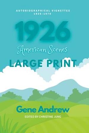 1926: American Scenes: LARGE PRINT