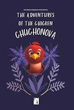 THE ADVENTURES OF THE CHICKEN CHUCHONOVA: Volume 1 