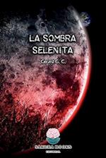 La Sombra Selenita