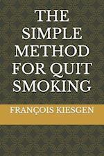 THE SIMPLE METHOD FOR QUIT SMOKING 
