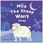Mila the Sheep Wants Sleep 