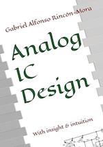 Analog IC Design: With insight & intuition 