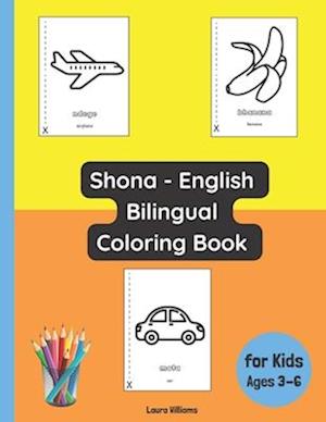 Shona - English Bilingual Coloring Book for Kids Ages 3 - 6