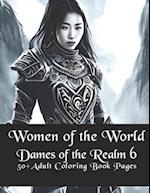 Women of the World: Dames of the Realm 6 