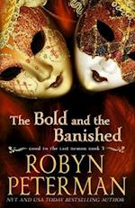 The Bold and the Banished: A Paranormal Women's Fiction Novel: Good To The Last Demon Book 3 