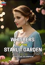 Whispers of the Starlit Garden Novel (Short Novel) 