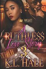 A Ruthless Love Story 3 