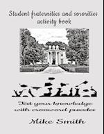 Student fraternities and sororities activity book: Test your knowledge with crossword puzzles 