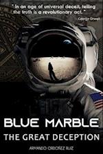 Blue Marble: The Great Deception 