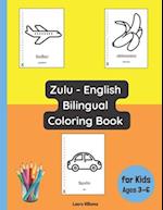 Zulu - English Bilingual Coloring Book for Kids Ages 3 - 6