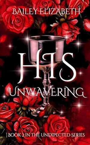 His Unwavering