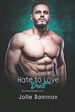 Hate to Love Brett: Dark BWWM Bully Romance 