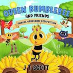 Queen Bumblebee and Friends 