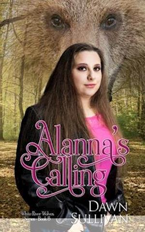 Alanna's Calling