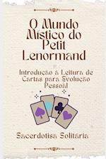 O Mundo Místico do Petit Lenormand