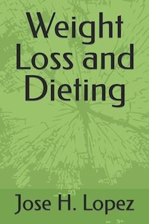 Weight Loss and Dieting