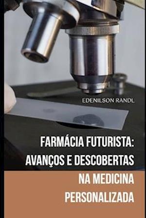 Farmácia Futurista