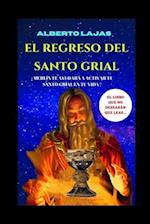 El Regreso del Santo Grial