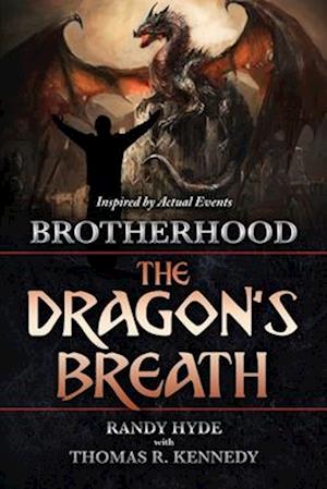 Brotherhood: The Dragon's Breath