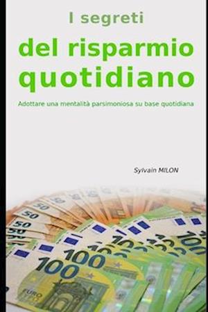 I segreti del risparmio quotidiano