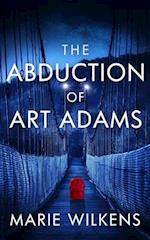 The Abduction of Art Adams 