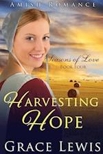 Harvesting Hope: Inspirational Amish Romance 