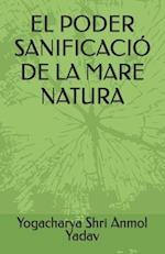 El Poder Sanificació de la Mare Natura