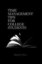 Time Management Tips For College Students: A Road Map For Achieving Self 
