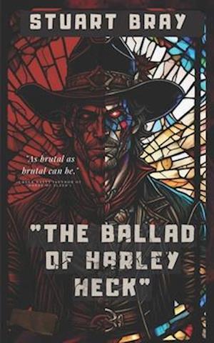 The Ballad of Harley Heck