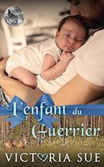 L'enfant du guerrier