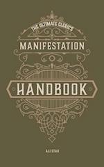 The Ultimate Cleric's Manifestation Handbook: Affirmations for Discovering Your Inner Divine 