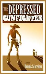 The Depressed Gunfighter 