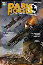 Dark Horses: The Magazine of Weird Fiction No. 17: June 2023 