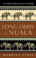 Long Odds in Nuala 