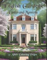 English Gardens: Castles and Mansions 