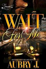 Wait for Me: A Trenches Spin-Off 