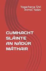 Cumhacht Sláinte an Nádúr Máthair