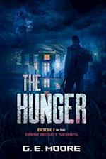 The Dark Reset: The Hunger 