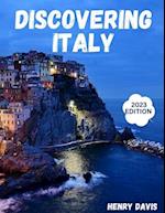 Discovering Italy: A Comprehensive Guide for Travelers 