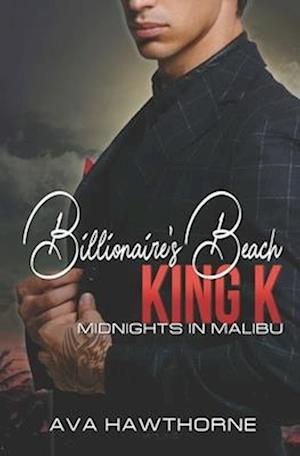 Billionaire's Beach: King K