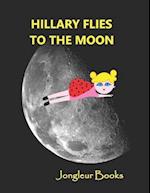 Hillary Flies to the Moon 