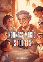 Nonna's Magic Stories: An Italian Learning Adventure 