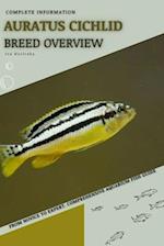 Auratus Cichlid: From Novice to Expert. Comprehensive Aquarium Fish Guide 