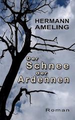 Der Schnee der Ardennen