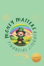 Money Matters: Financial Literacy for Children 