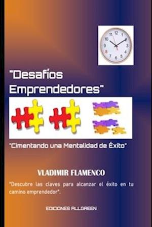 "Desafíos Emprendedores